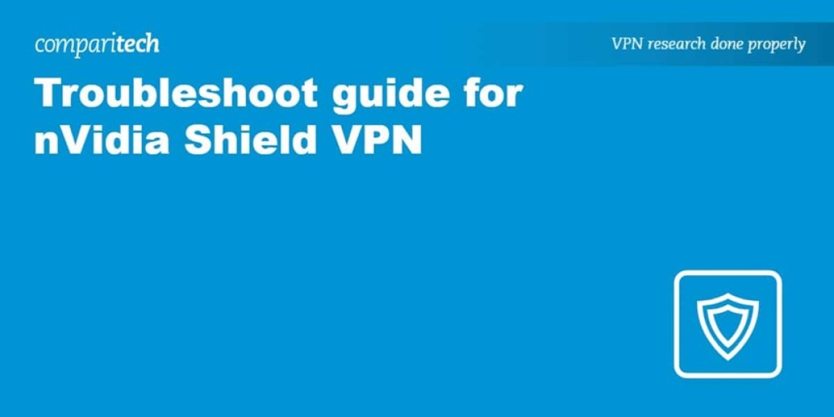 NVIDIA Shield VPN Fixes: Solve Buffering & Dropouts