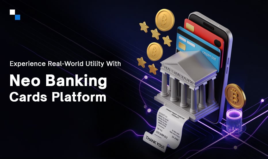 Neo-Banking Card-Integrated Platform: The Ultimate Guide to Launching in 2025