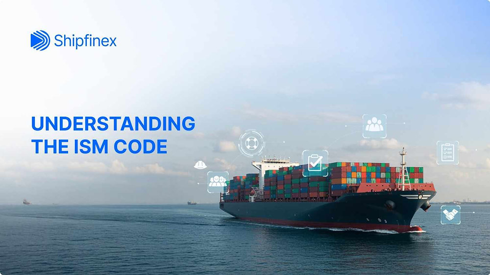 9 Important Elements of the ISM Code Every Seafarer Must Know About