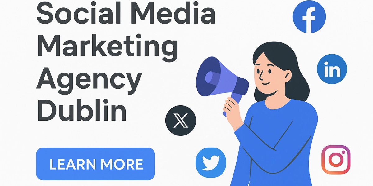 The Power of Connection: Understanding the Role of a Social Media Marketing Agency in Dublin