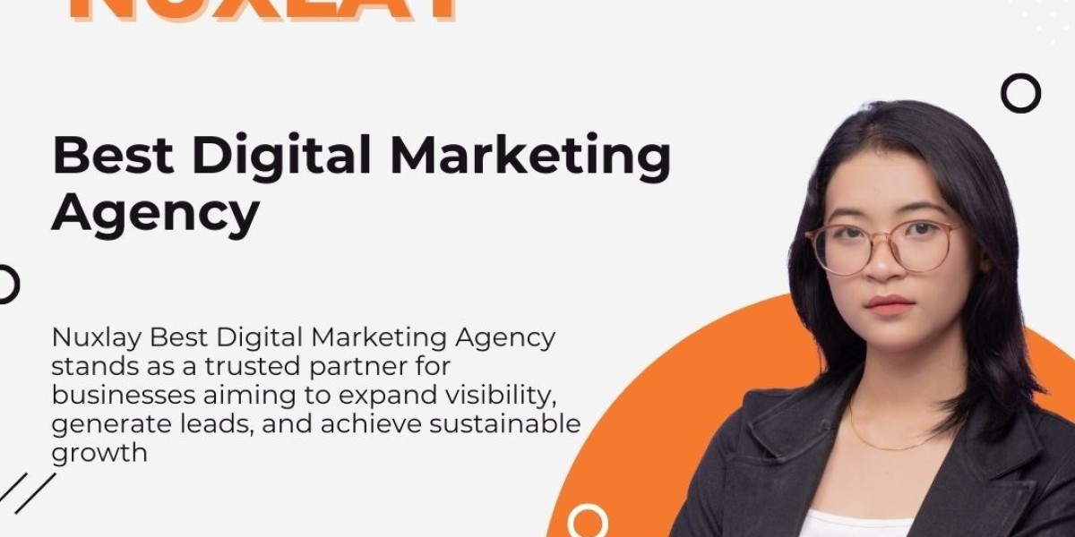 Best Digital Marketing Agency Nuxlay Enhancing Online Presence